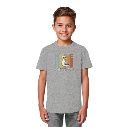 Sei Möwe Scheiß Drauf  - Kids Organic Shirt