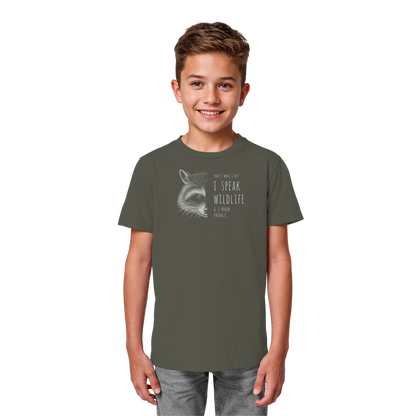 I Speak Wildlife And I Know Waschbär - Kids Organic Shirt