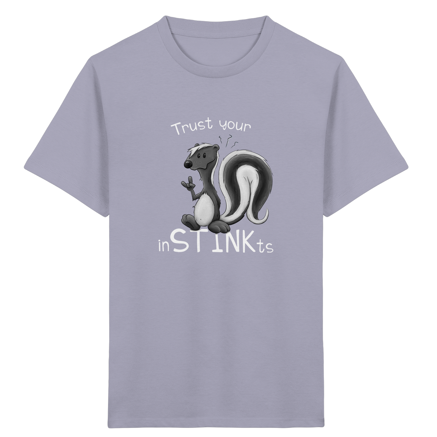 Trust Your inSTINKts Stinktier Humor - Kids Organic Shirt