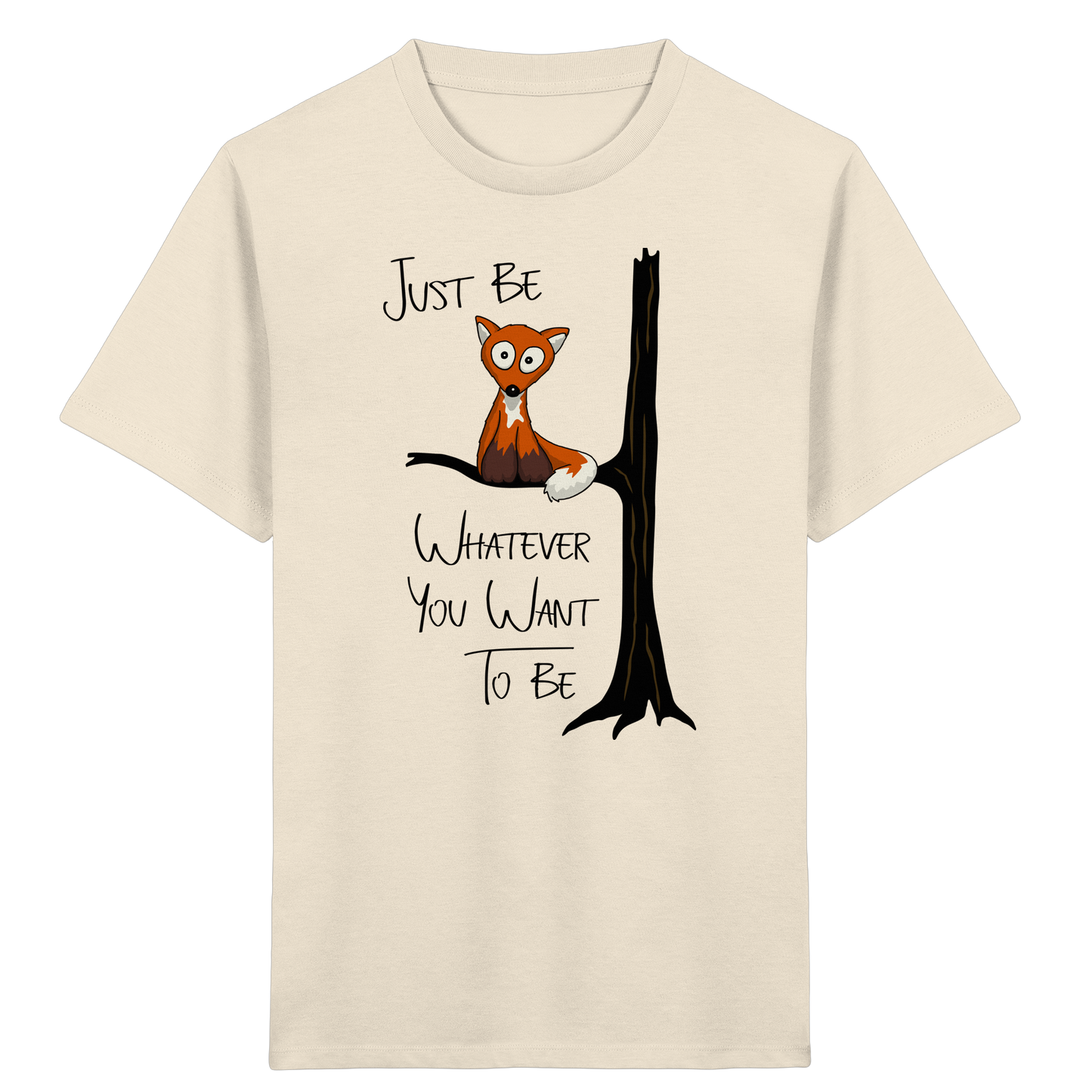 Just Be Whatever | Fuchs wie Eule - Kids Organic Shirt