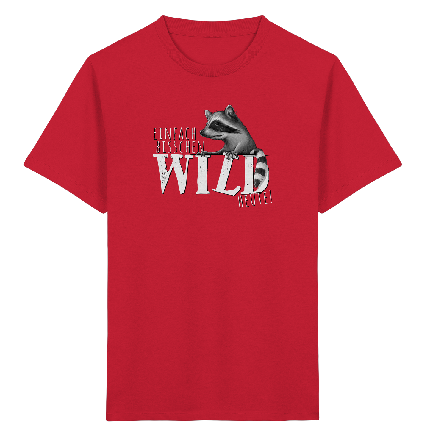 Bisschen wild heute! Waschbär - Kids Organic Shirt