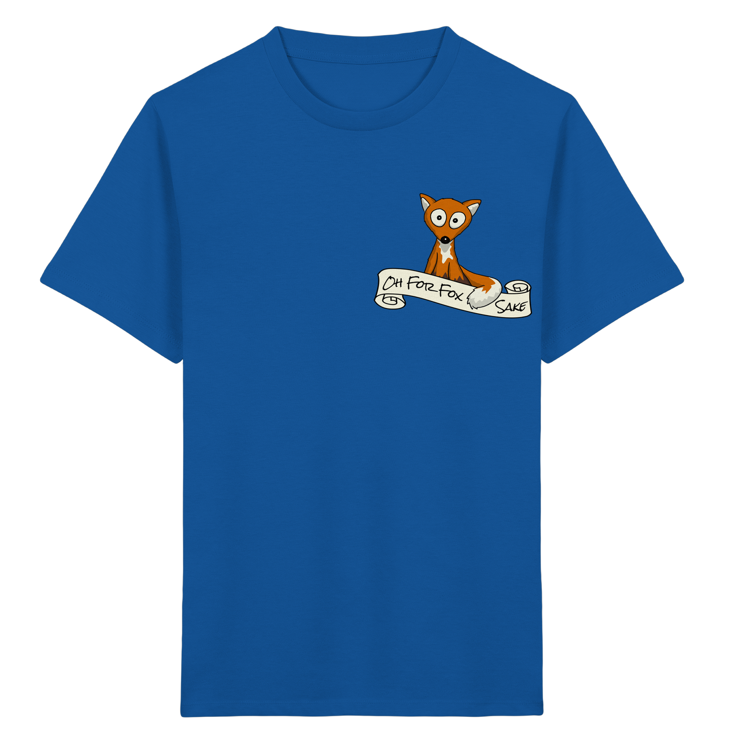 Oh For Fox Sake – Um Fuchses Willen - Kids Organic Shirt