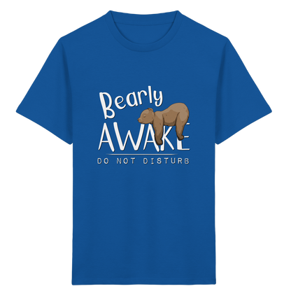 Bearly Awake Bitte nicht stören Bär - Kids Organic Shirt