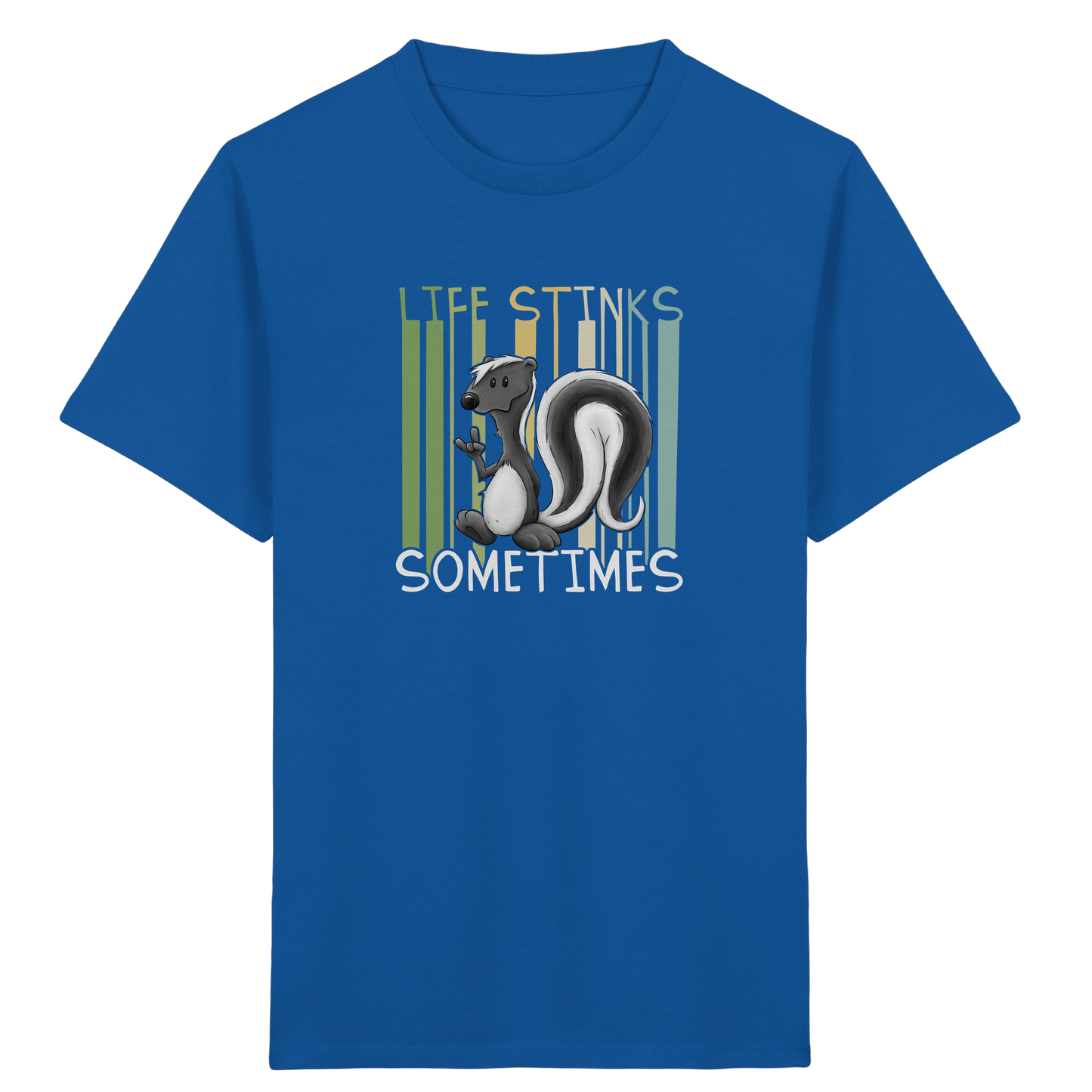 Life Stinks Sometimes Stinktier Weisheit - Kids Organic Shirt