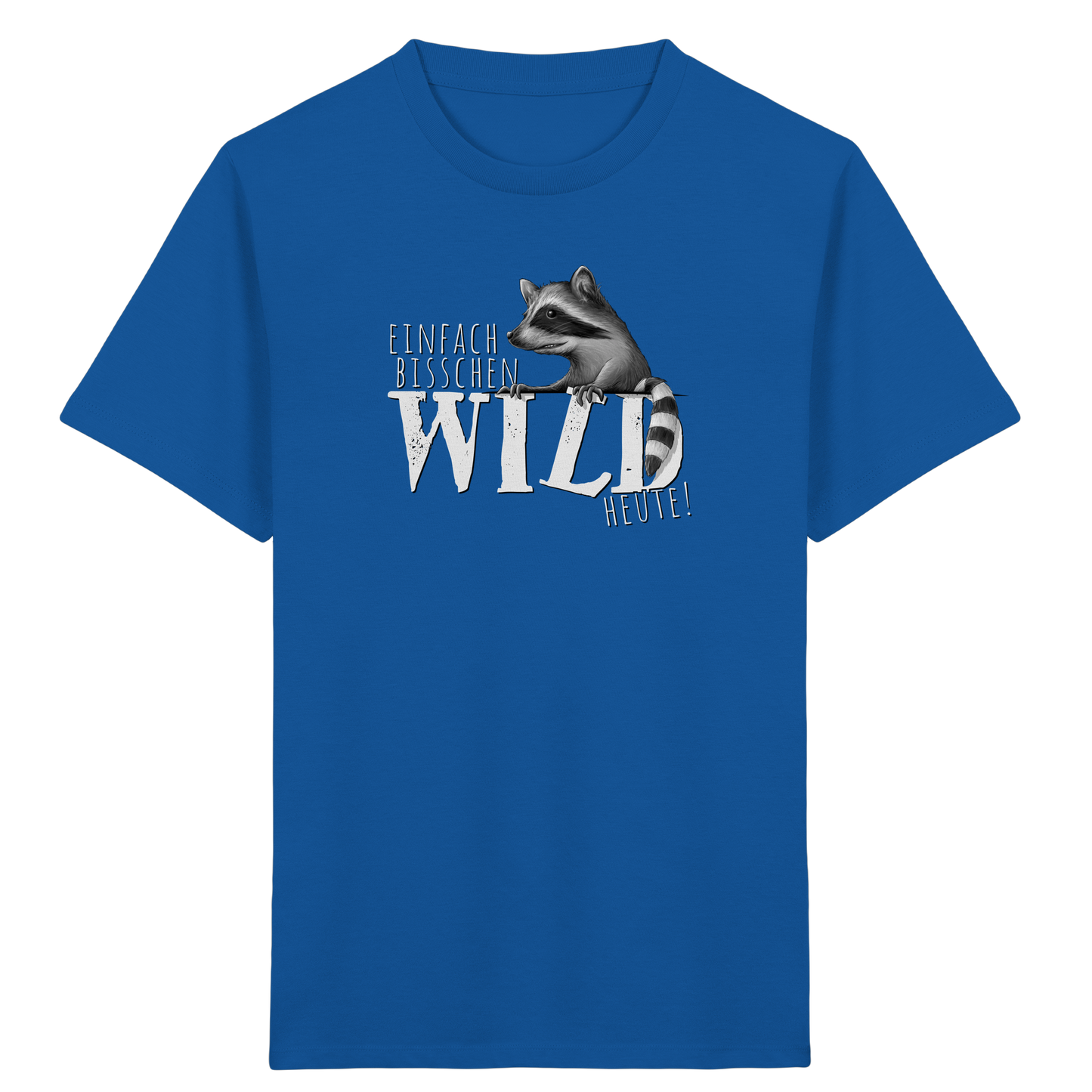 Bisschen wild heute! Waschbär - Kids Organic Shirt