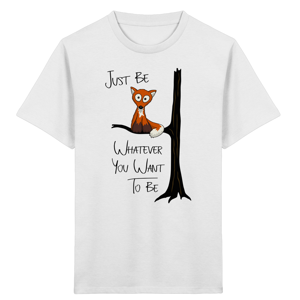 Just Be Whatever | Fuchs wie Eule - Kids Organic Shirt