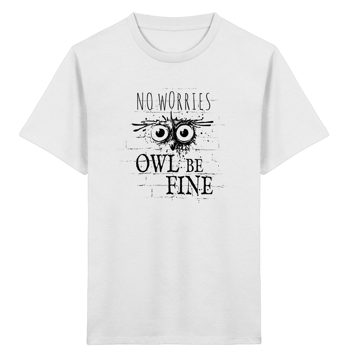 Owl Be Fine Street Art Eule - Kids Organic Shirt
