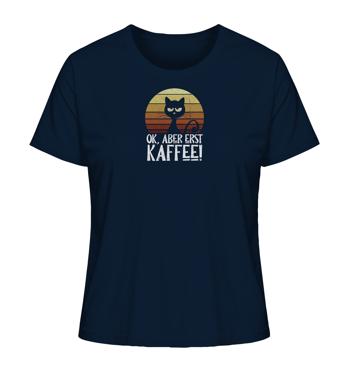 Ok, aber erst Kaffee | launische Katze - Ladies Organic Shirt