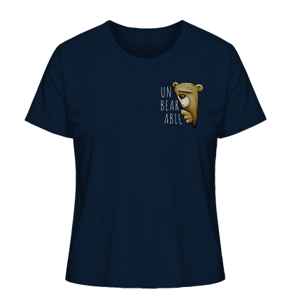 Unbearable – Unerträglich Bär - Ladies Organic Shirt