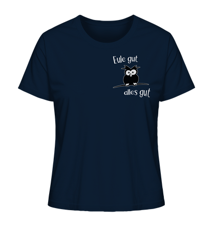 Eule gut, alles gut - Ladies Organic Shirt