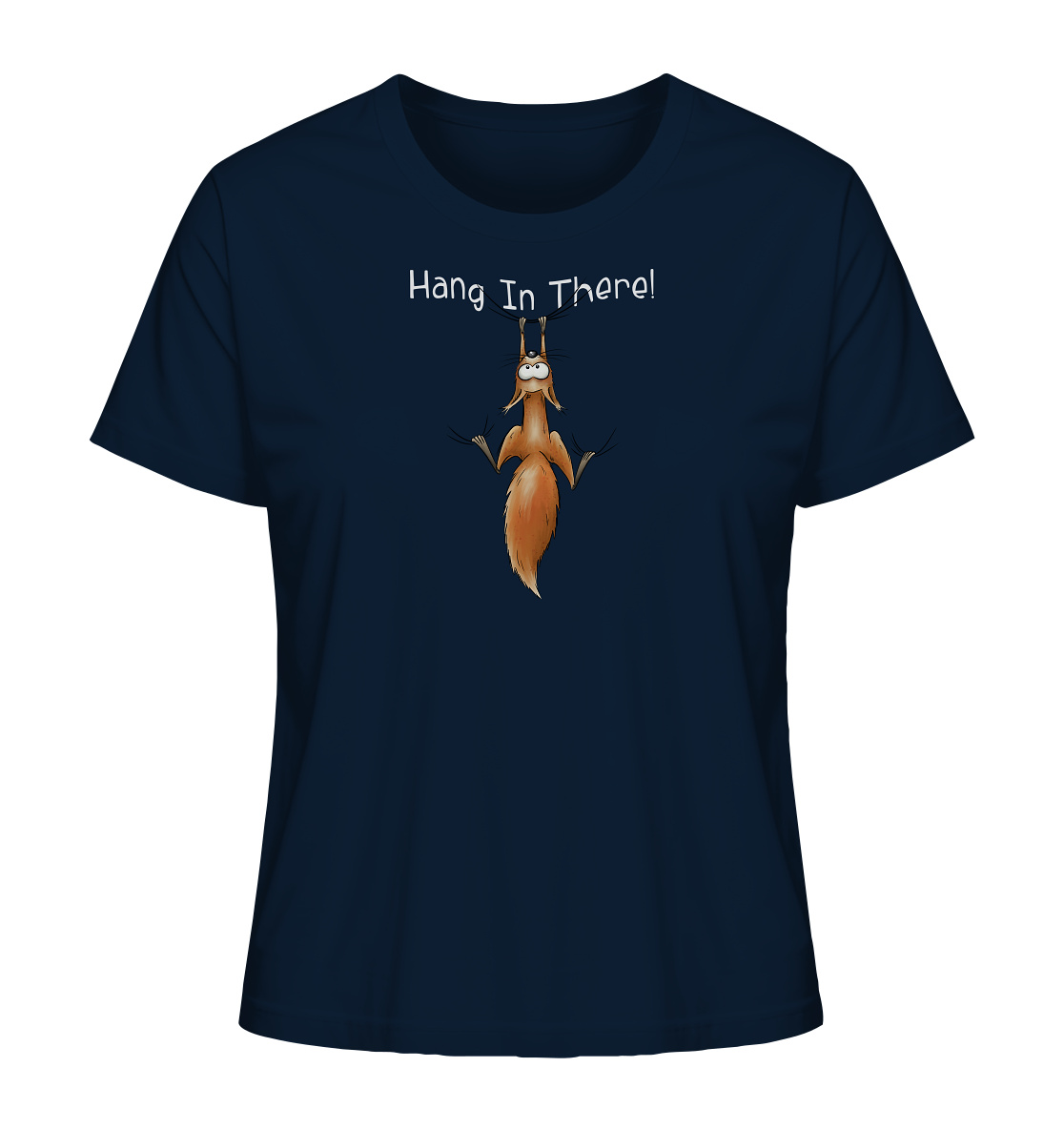 Hang In There | Lässiges Eichhörnchen - Ladies Organic Shirt