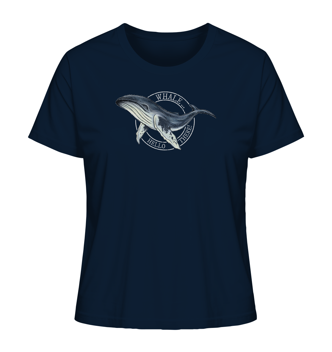 Whale, Hello There | Buckelwal - Ladies Organic Shirt