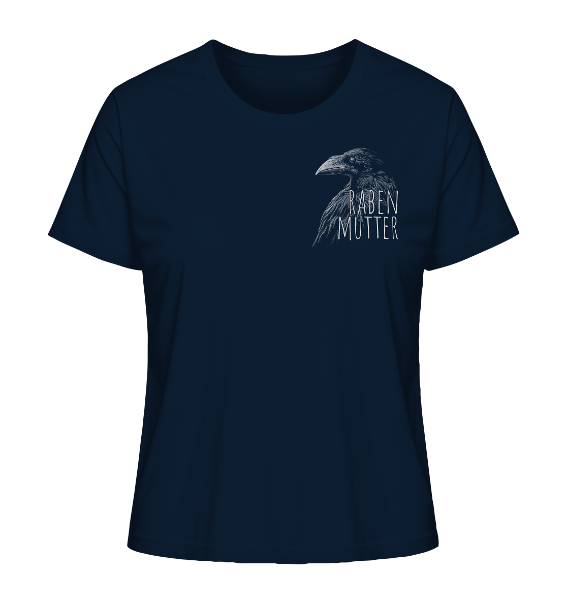 Rabenmutter schwarze Krähe Rabe - Ladies Organic Shirt