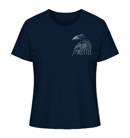 Rabenmutter schwarze Krähe Rabe - Ladies Organic Shirt