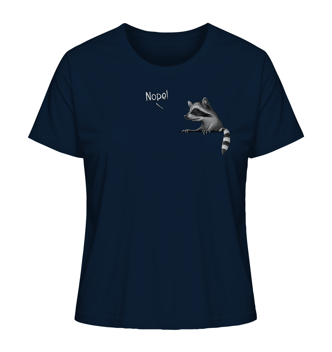 Nope! Frecher verwegener Waschbär - Ladies Organic Shirt