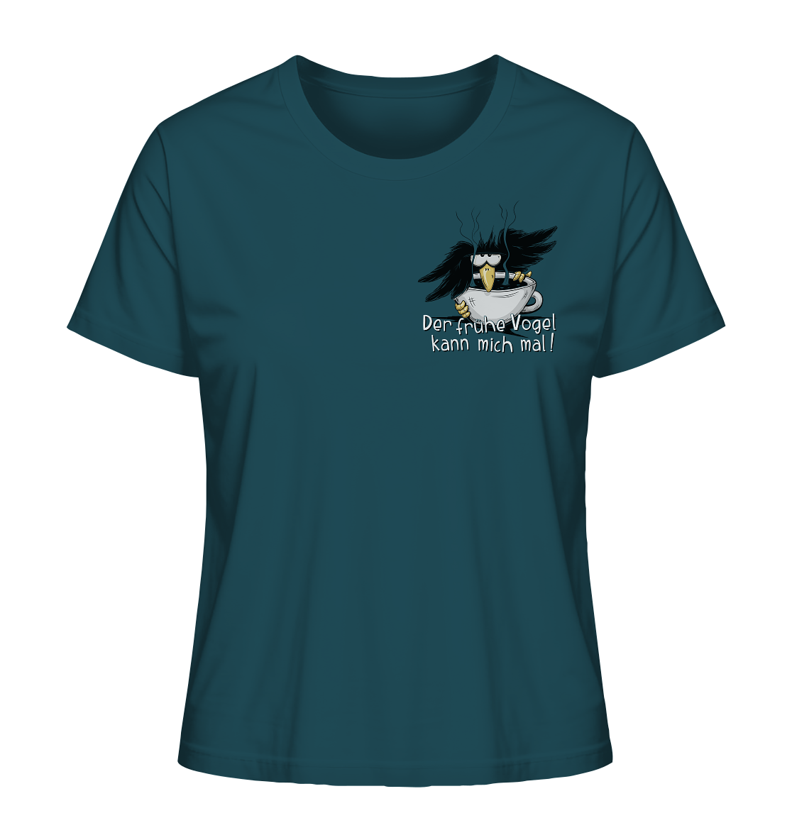 Der frühe Vogel kann mich mal | Kaffee Rabe - Ladies Organic Shirt