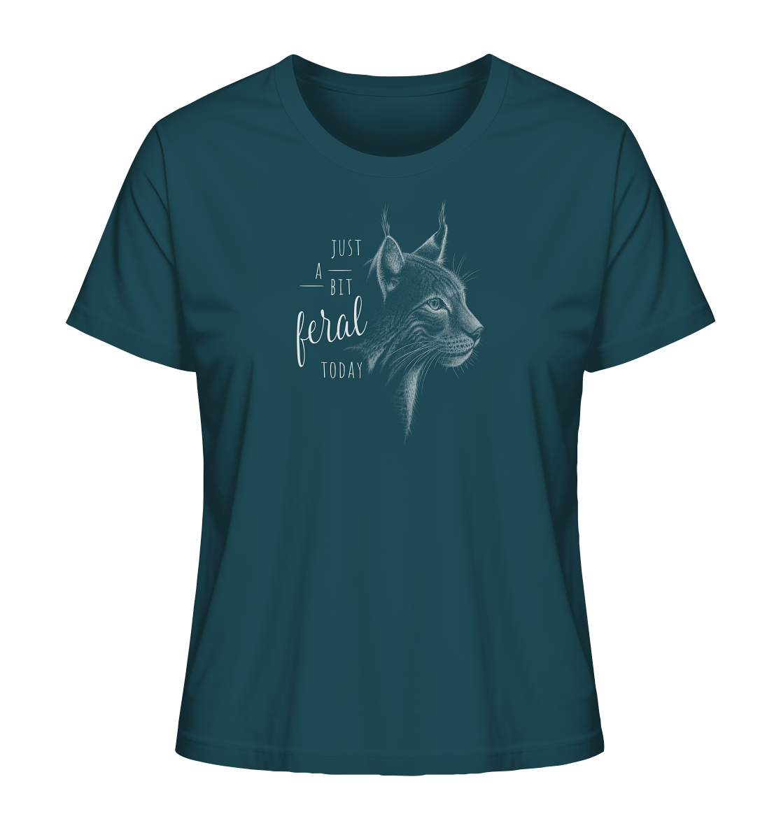 Just A Bit Feral Today! Wildkatze - Ladies Organic Shirt