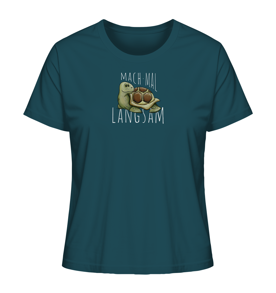 Mach mal langsam Schildkröte - Ladies Organic Shirt
