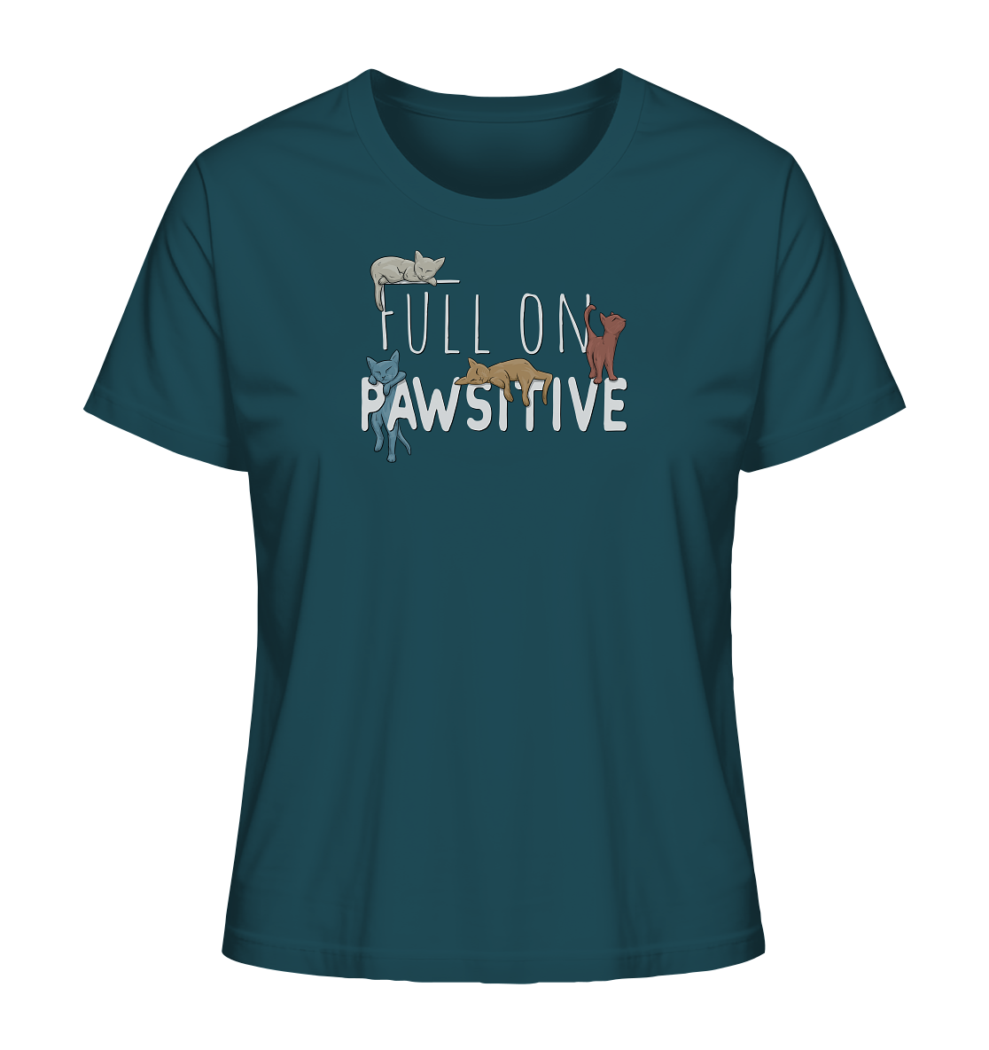 Full On Pawsitive! Gechillte Katzen - Ladies Organic Shirt