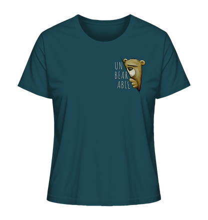 Unbearable – Unerträglich Bär - Ladies Organic Shirt
