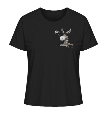 Nö! Störrischer Esel - Ladies Organic Shirt