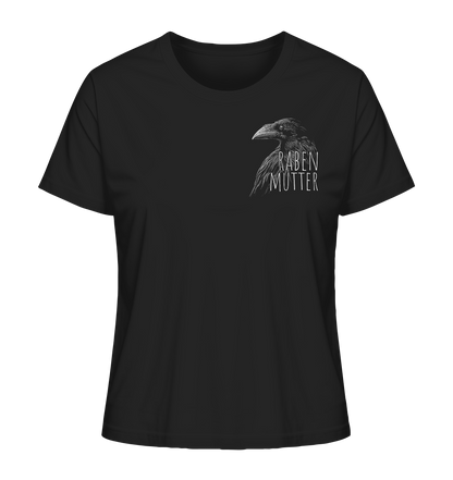Rabenmutter schwarze Krähe Rabe - Ladies Organic Shirt