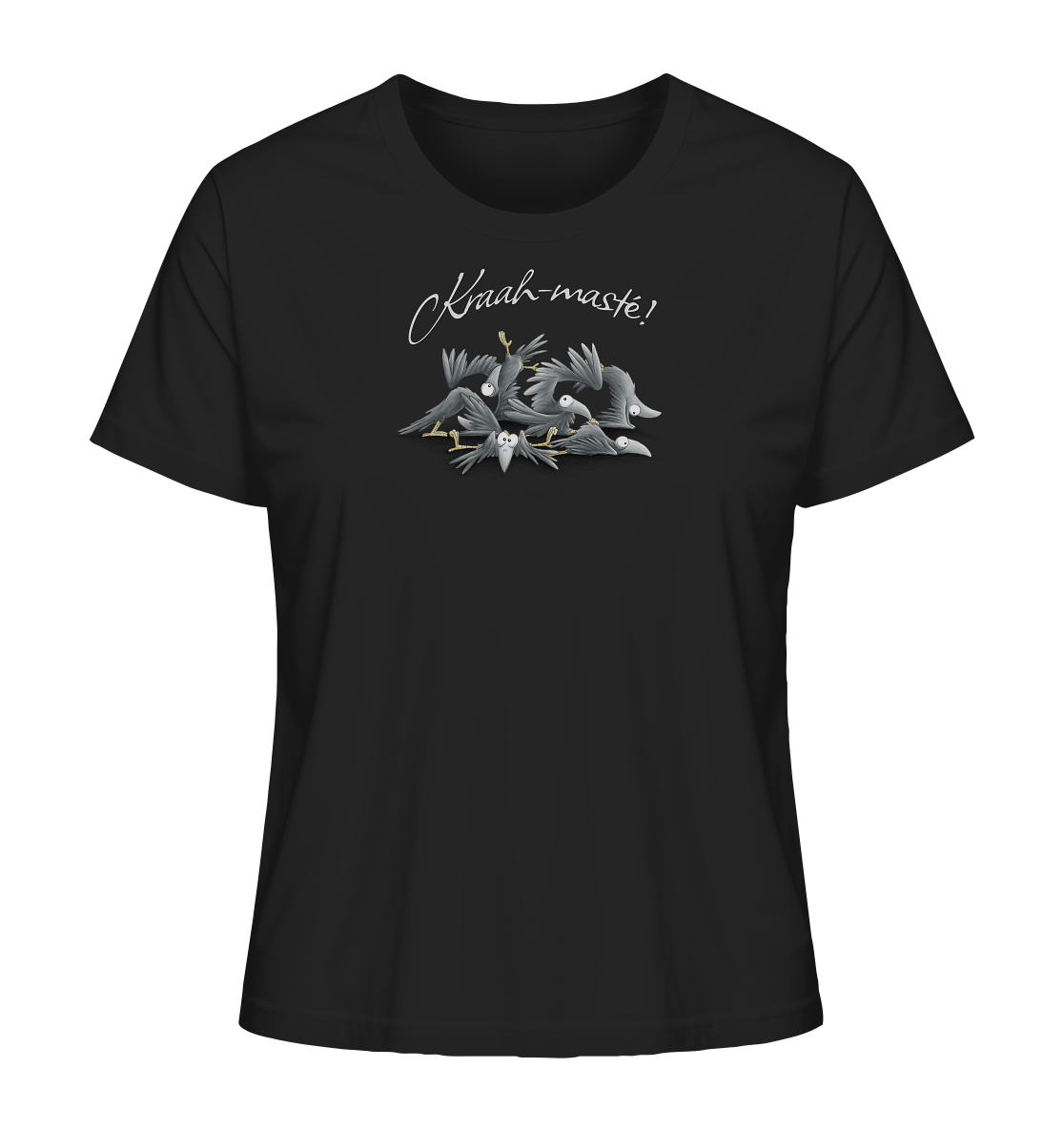 Kraah-masté! Yoga Raben Krähen - Ladies Organic Shirt