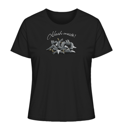 Kraah-masté! Yoga Raben Krähen - Ladies Organic Shirt