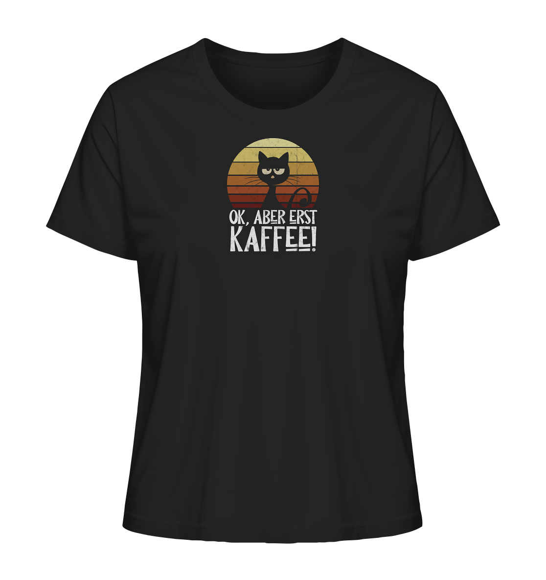 Ok, aber erst Kaffee | launische Katze - Ladies Organic Shirt