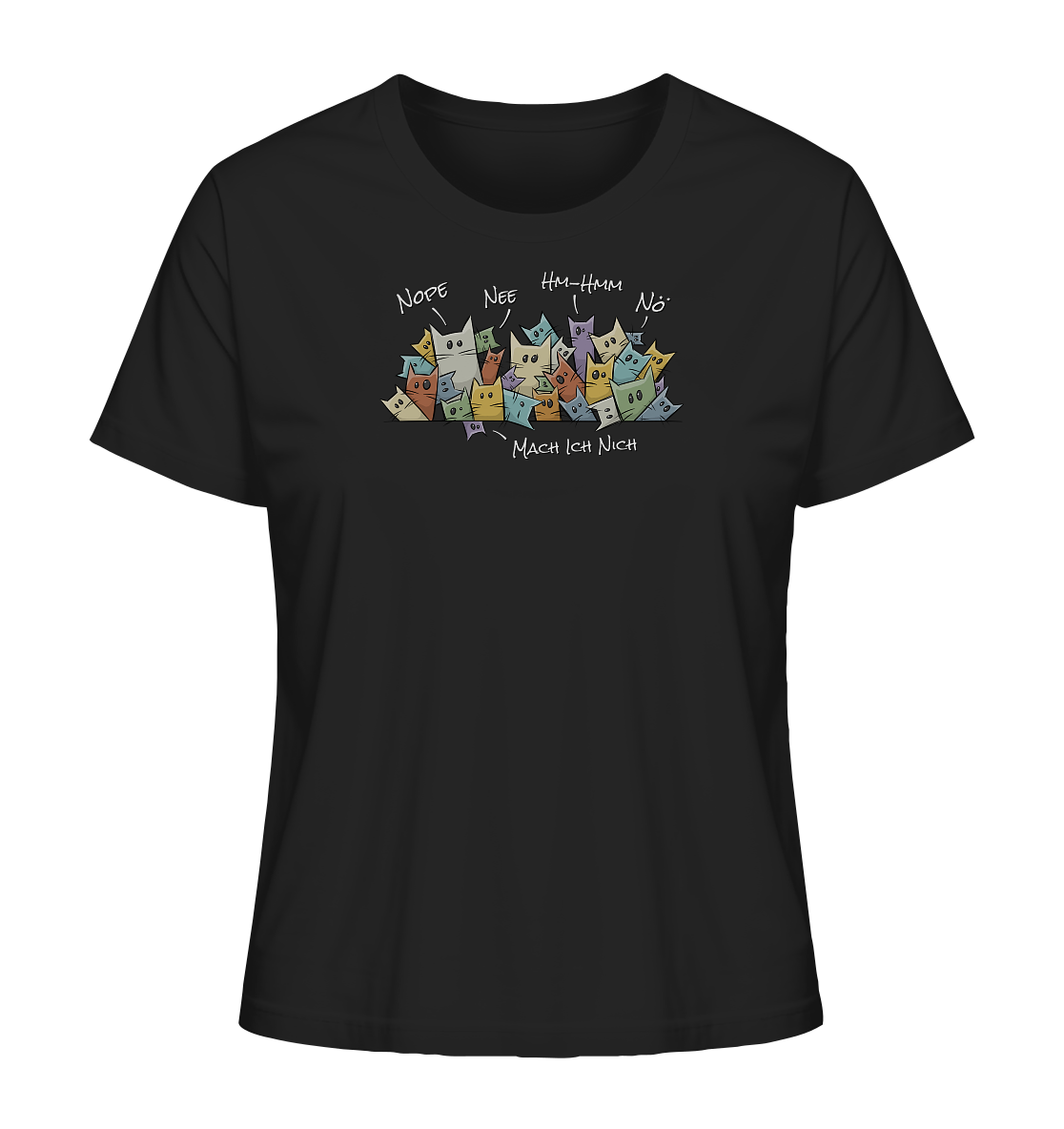 Nope, Nee, Nö Katzen - Ladies Organic Shirt