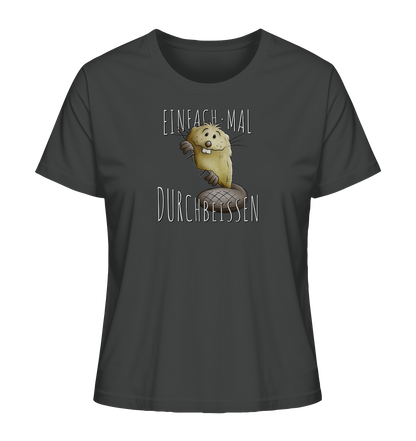 Einfach mal Durchbeissen Biber - Ladies Organic Shirt