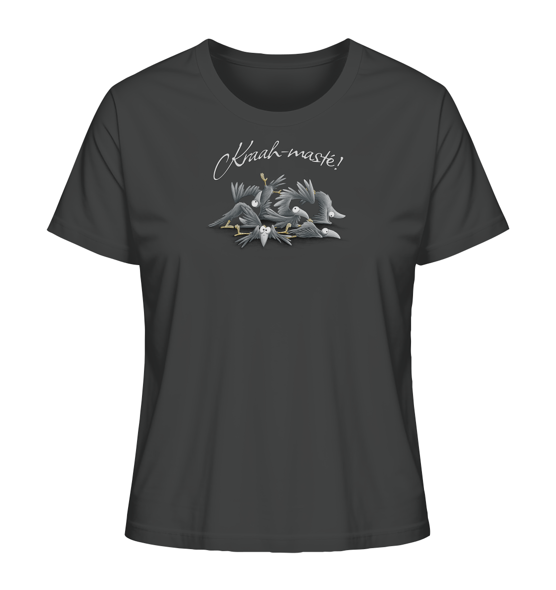 Kraah-masté! Yoga Raben Krähen - Ladies Organic Shirt