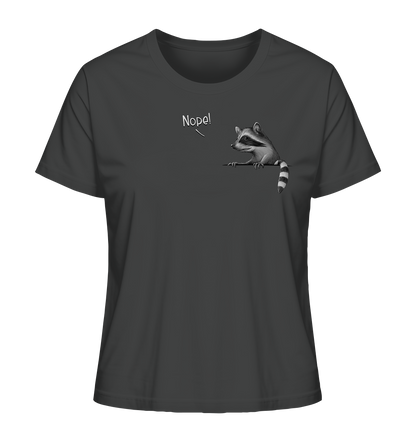 Nope! Frecher verwegener Waschbär - Ladies Organic Shirt