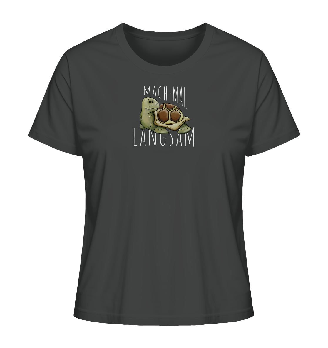 Mach mal langsam Schildkröte - Ladies Organic Shirt