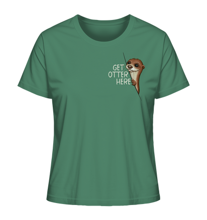 Get Otter Here | Lustiger Otter Kalauer - Ladies Organic Shirt