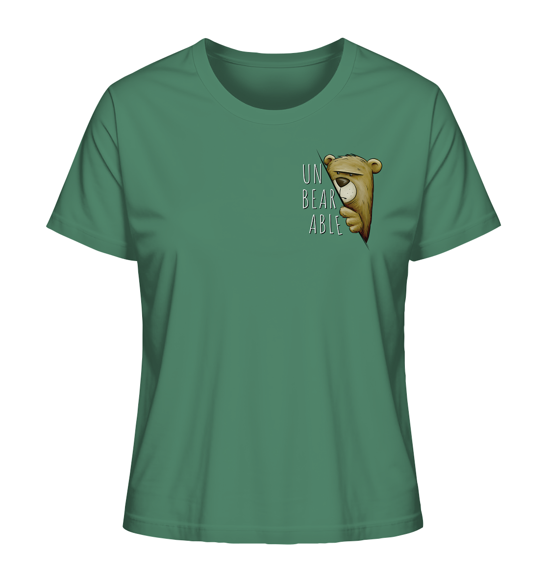 Unbearable – Unerträglich Bär - Ladies Organic Shirt