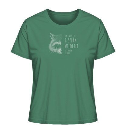 I Speak Wildlife And I Know Waschbär - Ladies Organic Shirt