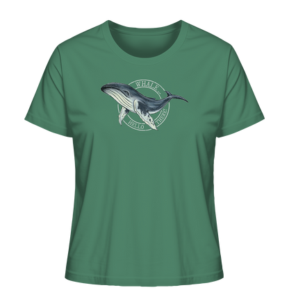 Whale, Hello There | Buckelwal - Ladies Organic Shirt