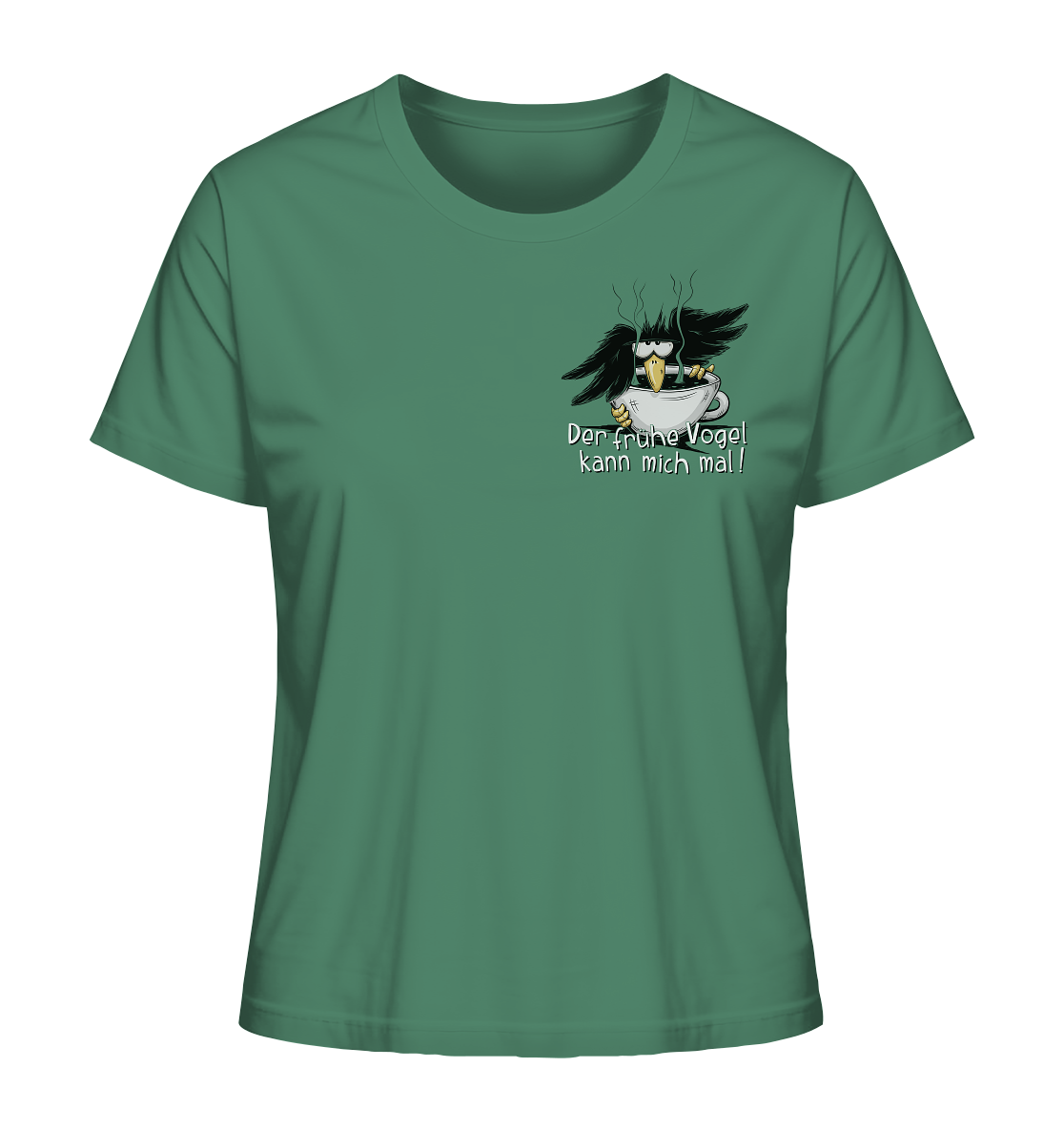 Der frühe Vogel kann mich mal | Kaffee Rabe - Ladies Organic Shirt
