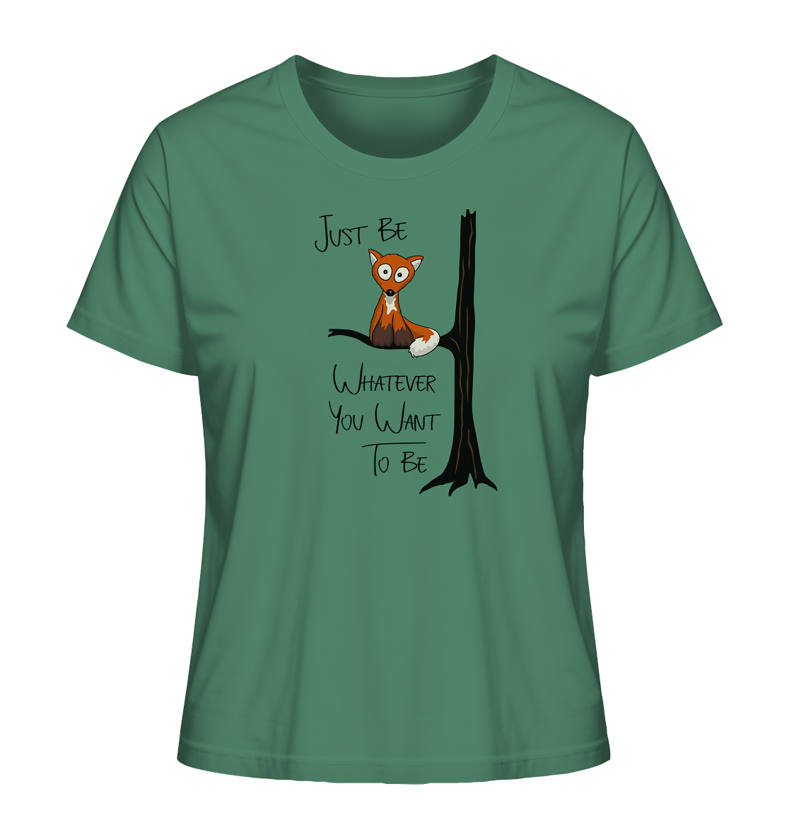 Just Be Whatever | Fuchs wie Eule - Ladies Organic Shirt
