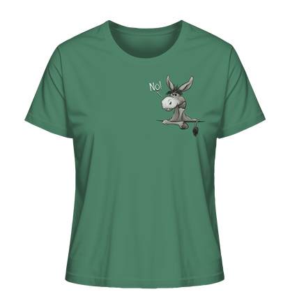 Nö! Störrischer Esel - Ladies Organic Shirt