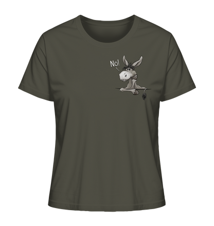 Nö! Störrischer Esel - Ladies Organic Shirt