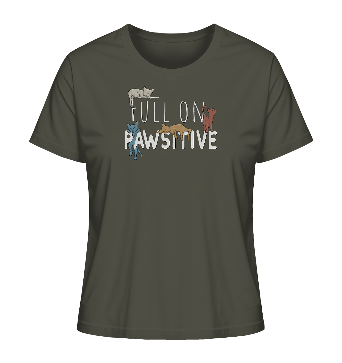 Full On Pawsitive! Gechillte Katzen - Ladies Organic Shirt