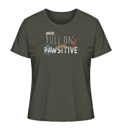 Full On Pawsitive! Gechillte Katzen - Ladies Organic Shirt