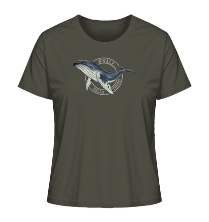Whale, Hello There | Buckelwal - Ladies Organic Shirt
