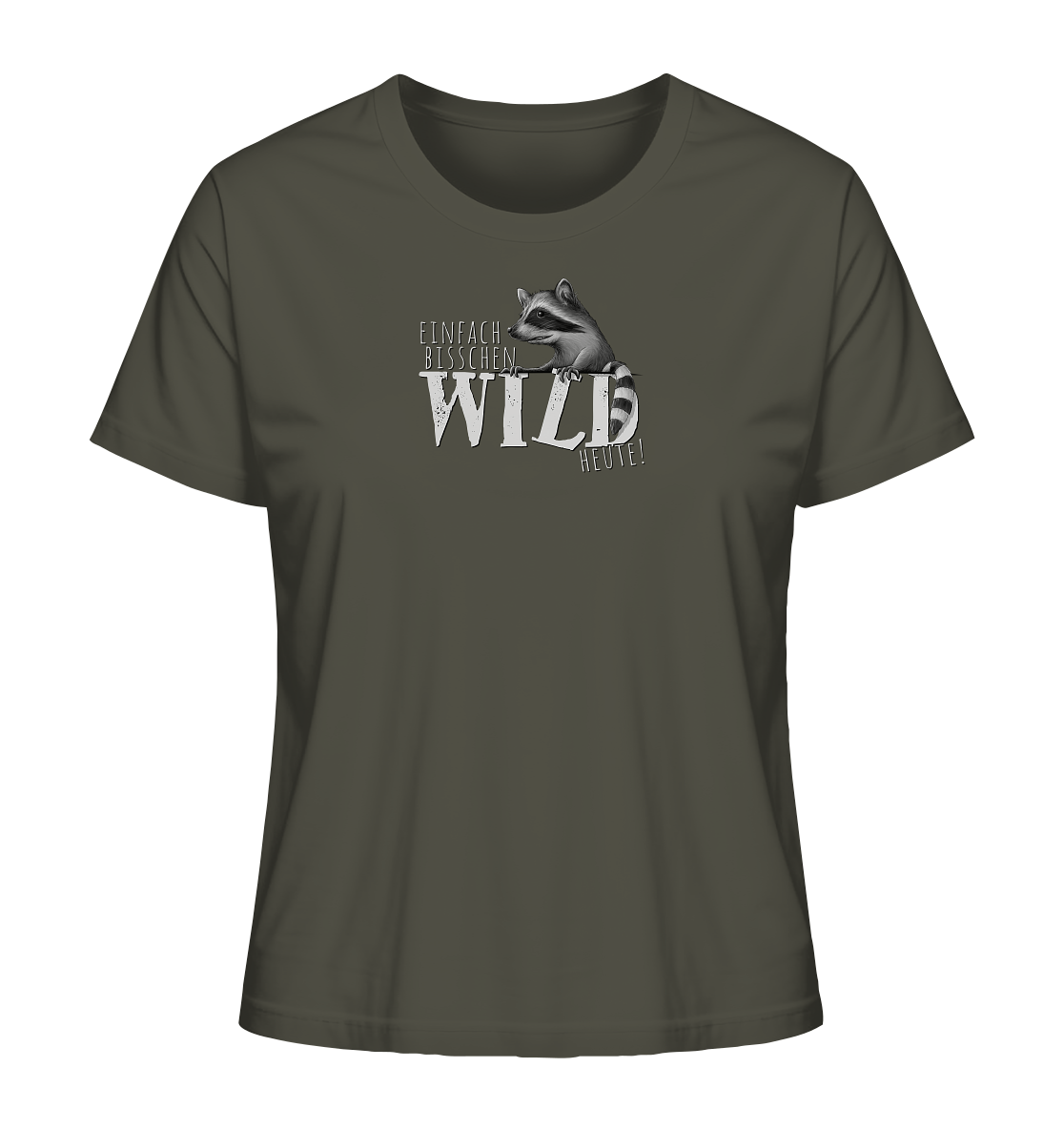 Bisschen wild heute! Waschbär - Ladies Organic Shirt