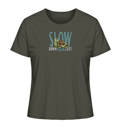 Slow Down Your Life Schildkröte - Ladies Organic Shirt