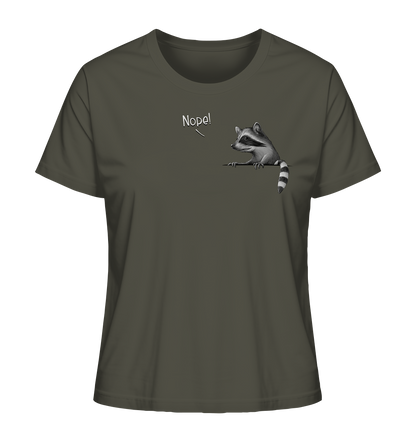 Nope! Frecher verwegener Waschbär - Ladies Organic Shirt