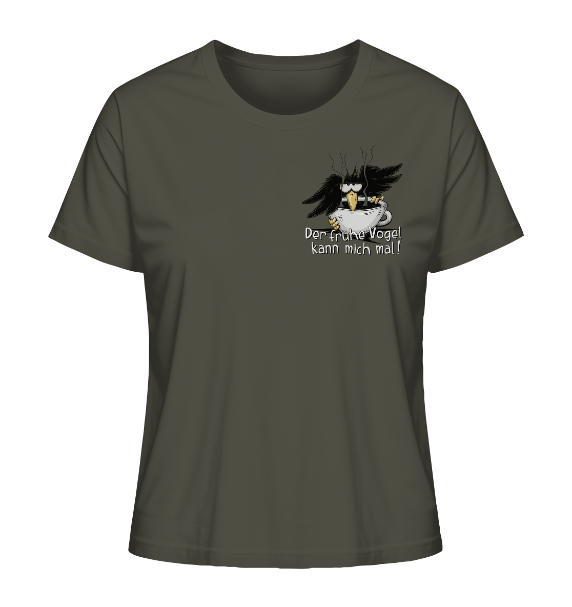 Der frühe Vogel kann mich mal | Kaffee Rabe - Ladies Organic Shirt
