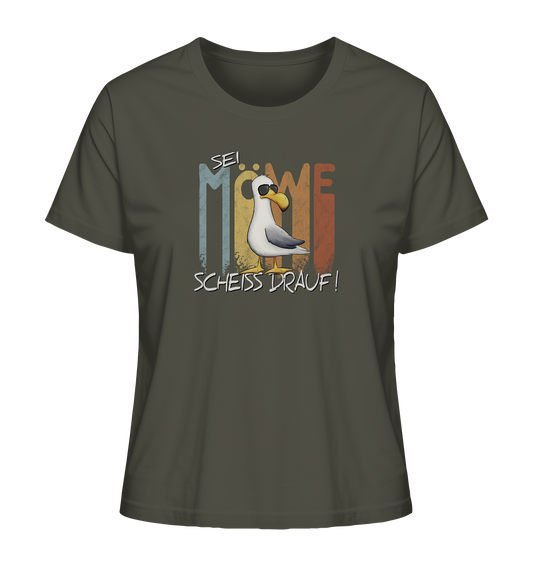 Sei Möwe Scheiß Drauf  - Ladies Organic Shirt